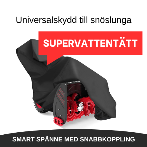 ANNONS ANNONS Universalskydd till snöslunga som är supervattentätt.